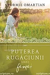 Puterea rugaciunii unei femei