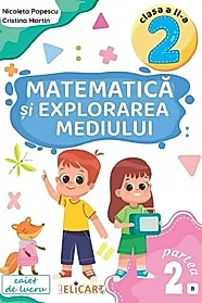 Matematica si explorarea mediului - Clasa 2 Partea 2 Caiet (B)