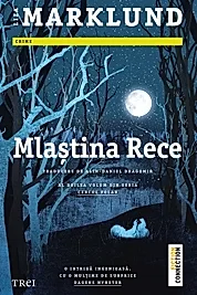 Mlastina rece. Seria Cercul Polar Vol.2