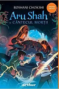 Aru Shah si cantecul mortii