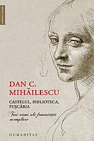 Castelul, biblioteca, puscaria