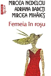 Femeia in rosu (resigilat)