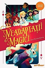 Neadaptatii magici vol. 1