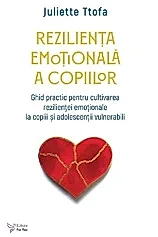 Rezilienta emotionala a copiilor