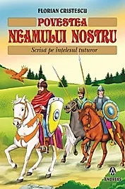 Povestea neamului nostru