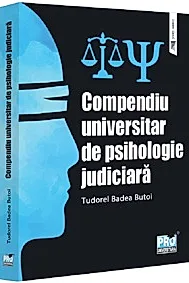 Compendiu universitar de psihologie judiciara