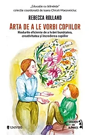 Arta de a le vorbi copiilor