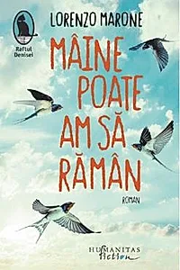 Maine poate am sa raman (resigilat)
