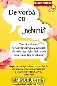 De vorba cu 'nebunia'