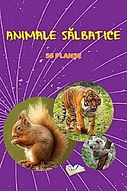 Planse: Animale salbatice