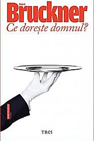 Ce doreste domnul?