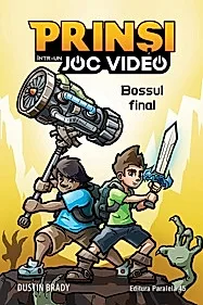 Prinsi intr-un joc video: Confruntarea finala