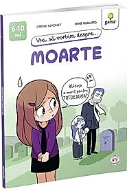 Vrei sa vorbim despre... Moarte