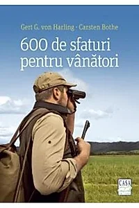 600 de sfaturi pentru vanatori (resigilat)