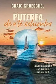 Puterea de a te schimba