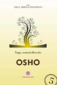 Yoga, o noua directie