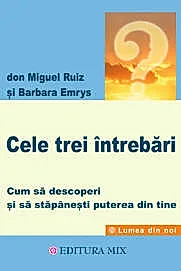 Cele trei intrebari