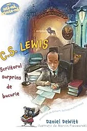 C.S. Lewis Scriitorul surprins de bucurie