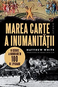 Marea carte a inumanitatii