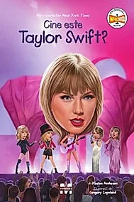 Cine este Taylor Swift?