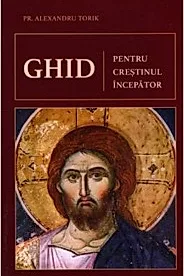 Ghid pentru crestinul incepator