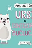 Flora,Ursi & Bursi 5. Ursi si dintisorul buclucas