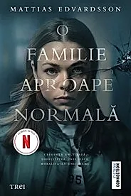 O familie aproape normala