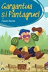 Gargantua si Pantagruel. Prima mea biblioteca
