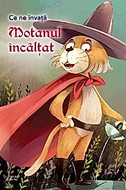 Ce ne invata: Motanul incaltat
