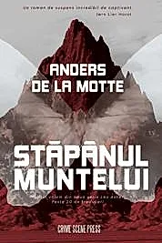 Stapanul muntelui. Seria Leo Asker Vol.1