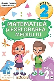 Matematica si explorarea mediului - Clasa 2 Partea 2 - Caiet (AR)