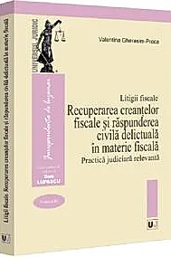 Litigii fiscale Vol.3