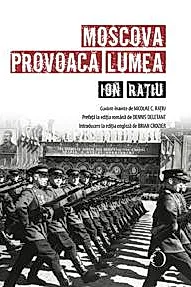 Moscova provoaca lumea