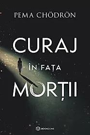 Curaj in fata mortii