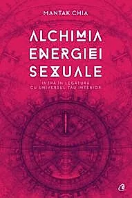 Alchimia energiei sexuale