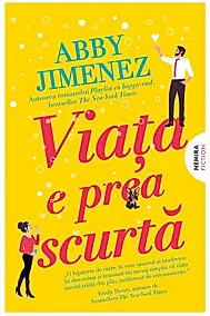 Viata e prea scurta
