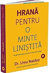 Hrana pentru o minte linistita