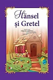 Hansel si Gretel. Carte gigant