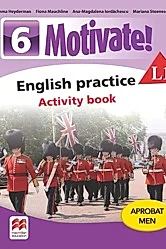 Motivate! English practice L1. Activity book. Lectia de engleza - Clasa 6
