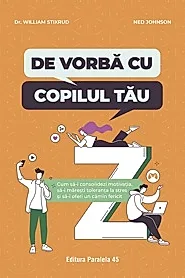 De vorba cu copilul tau