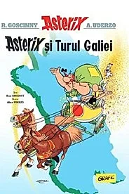 Asterix si Turul Galiei. Seria Asterix Vol.5