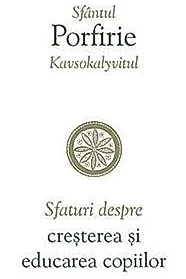 Sfaturi despre cresterea si educarea copiilor (resigilat)