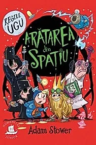 Regele Ugu. Aratarea din spatiu