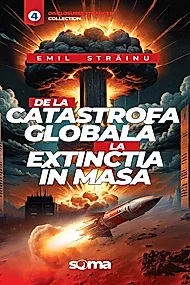De la catastrofa globala la extinctia in masa