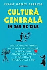 Cultura generala in 365 de zile