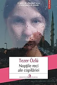 Noptile reci ale copilariei