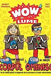WOW in lume - Corpul omenesc