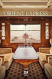 Povestea legendarului Orient Express