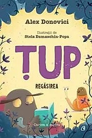 Tup. Regasirea
