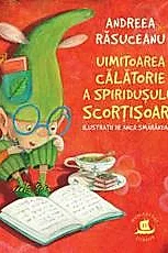 Uimitoarea calatorie a spiridusului Scortisoara
